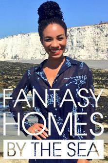Fantasy Homes by the Sea filmas online