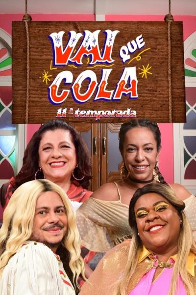 Vai Que Cola filmas online