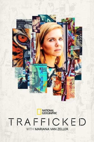 Trafficked with Mariana van Zeller filmas online