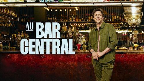 Au Bar Central filmas žiurėti online
