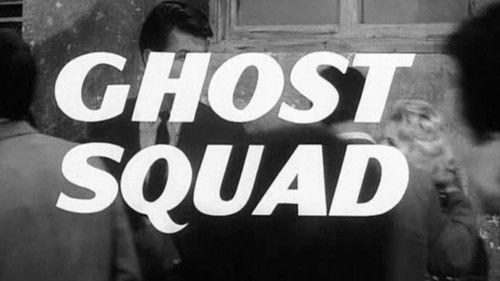 Ghost Squad filmas žiurėti online