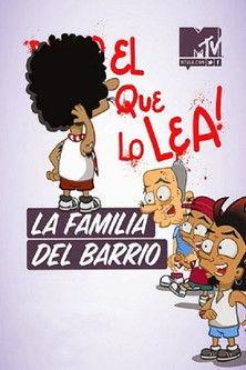 La Familia del Barrio filmas online