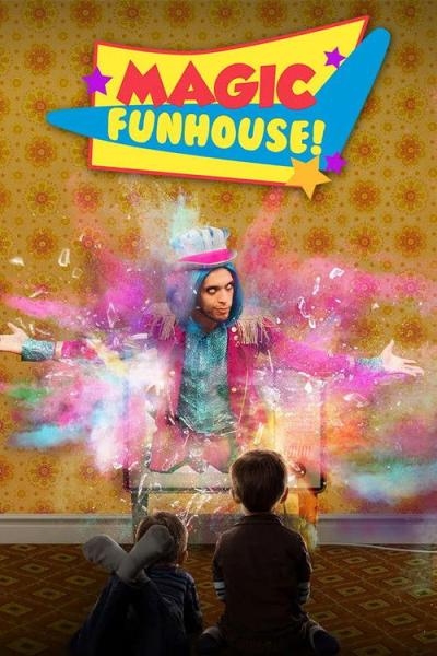 Magic Funhouse filmas online