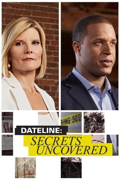 Dateline: Secrets Uncovered filmas online