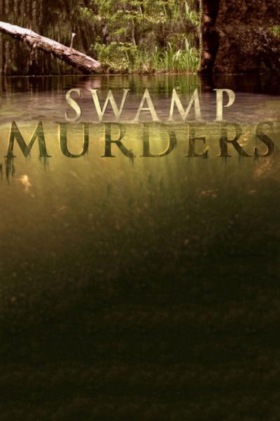 Swamp Murders filmas online