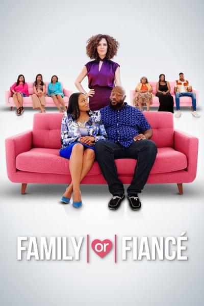Family or Fiancé filmas online