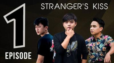 Stranger’s Kiss: The Series