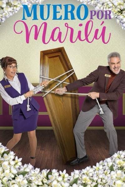 Muero por Marilú filmas online