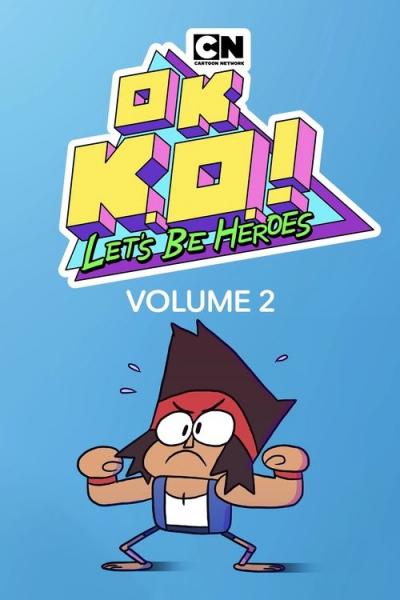 OK K.O.! Let's Be Heroes filmas online