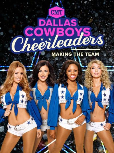 Dallas Cowboys Cheerleaders: Making the Team filmas online