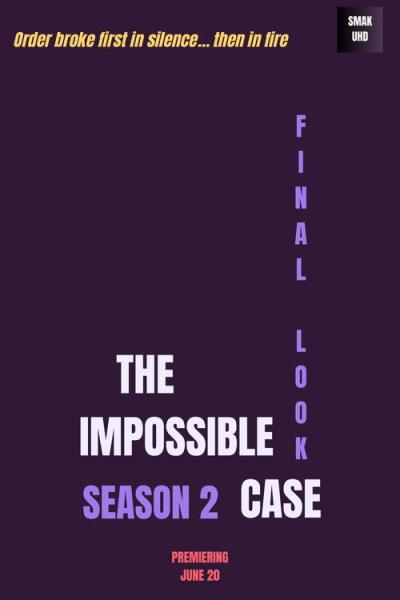 The Impossible Case: Final Look filmas online