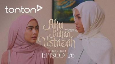 Aku Bukan Ustazah