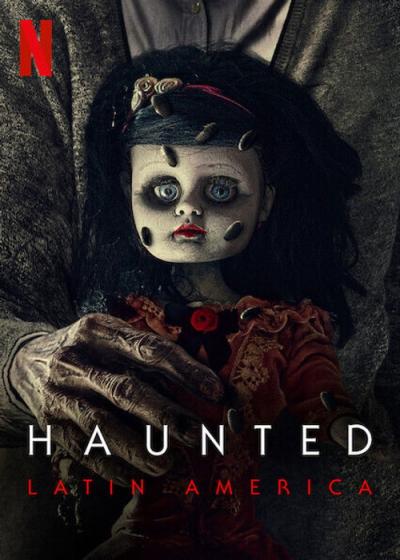 Haunted: Latinoamérica filmas online