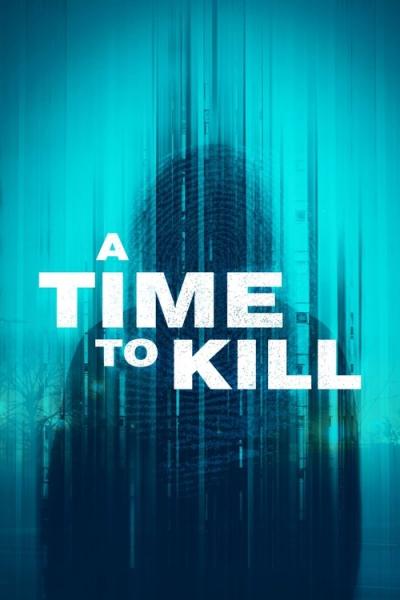 A Time to Kill filmas online