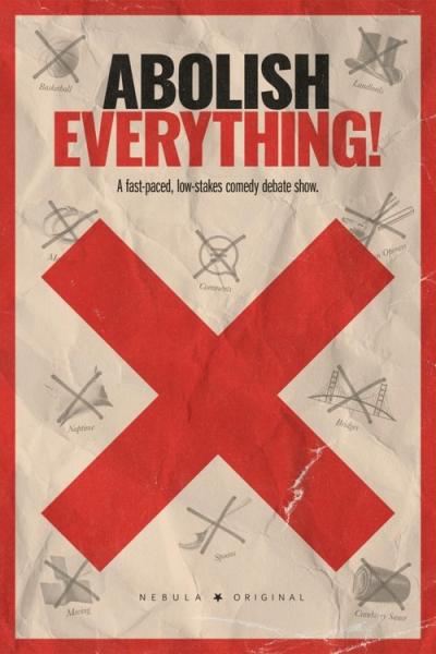 Abolish Everything! filmas online