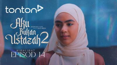 Aku Bukan Ustazah