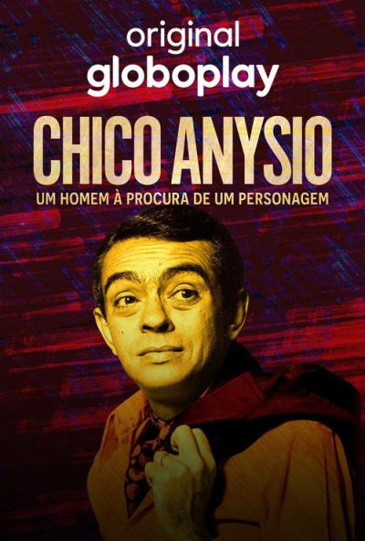Chico Anysio: Um Homem à Procura de Um Personagem filmas online