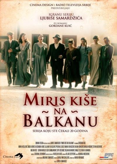 Miris kiše na Balkanu filmas online
