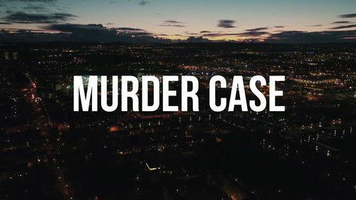 Murder Case filmas žiurėti online