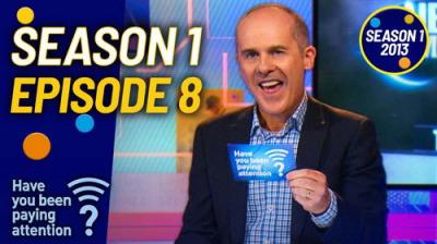 Have You Been Paying Attention?