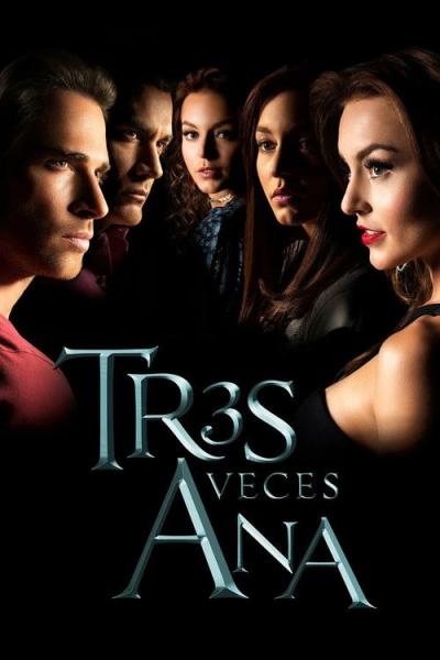 Tres veces Ana filmas online