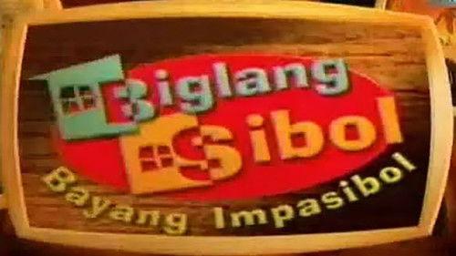 Biglang Sibol, Bayang Impasibol filmas žiurėti online