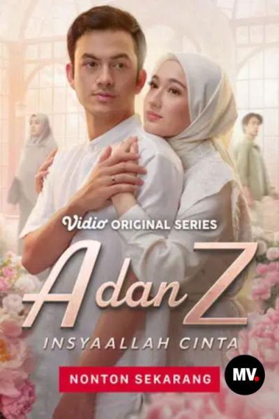 A dan Z: InsyaAllah Cinta filmas online