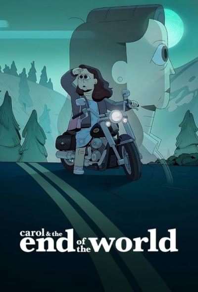 Carol & the End of the World filmas online