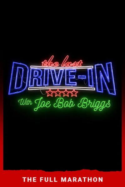 The Last Drive-in: Just Joe Bob filmas online