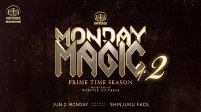 MONDAY MAGIC