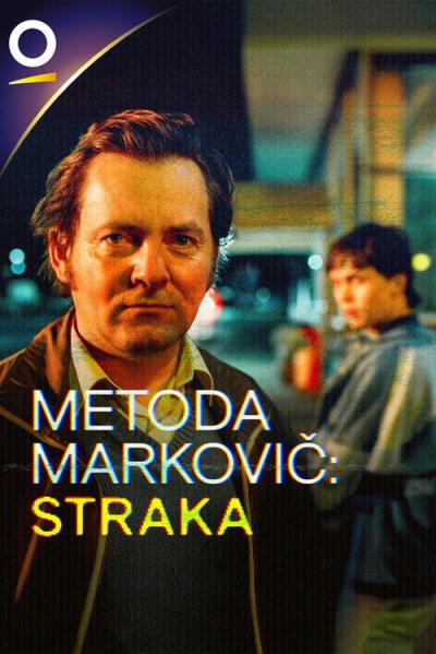 Metoda Markovič: Straka filmas online